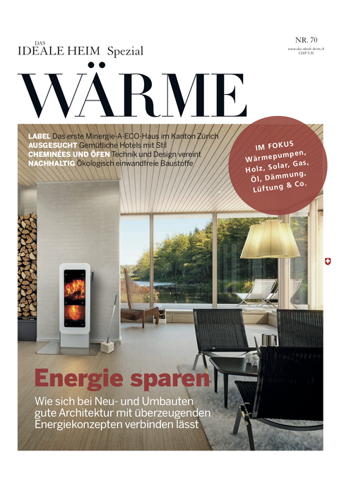 Medienbeitrag in "Das Ideale Heim" zum Thema Wärme